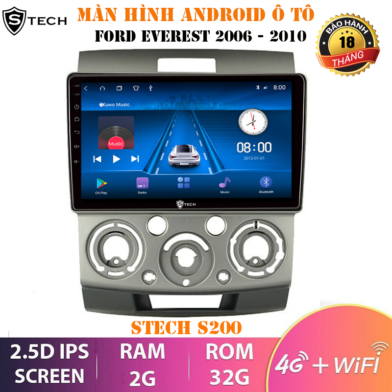 Màn Hình Android Stech S200 Cho Ford Everest 2007-2012