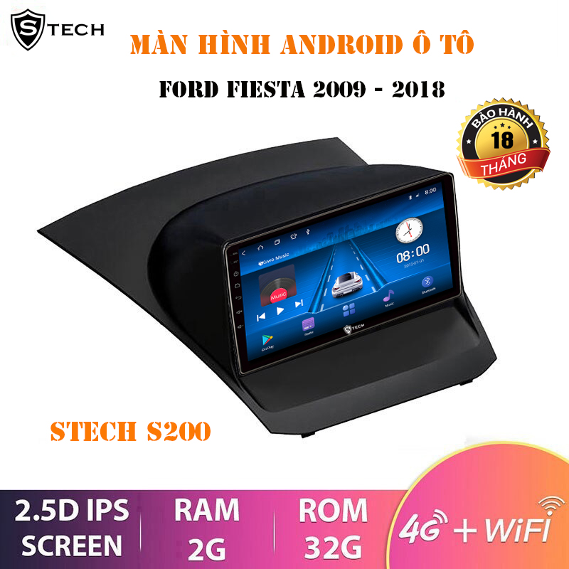 Màn Hình Android Stech S200 Cho Ford Fiesta 2009-2014