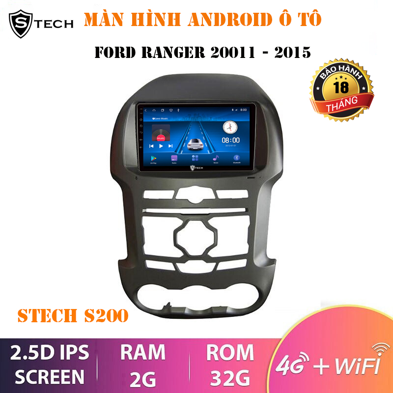 Màn Hình Android Stech S200 Cho Ford Ranger 2015