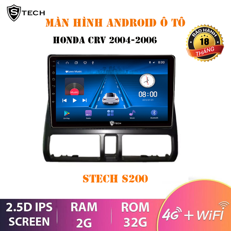 Màn Hình Android Stech S200 Cho Honda CRV 2006