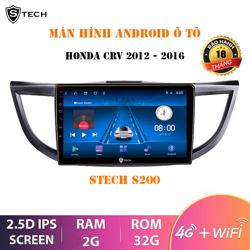 Màn Hình Android Stech S200 Cho Honda CRV 2012-2016