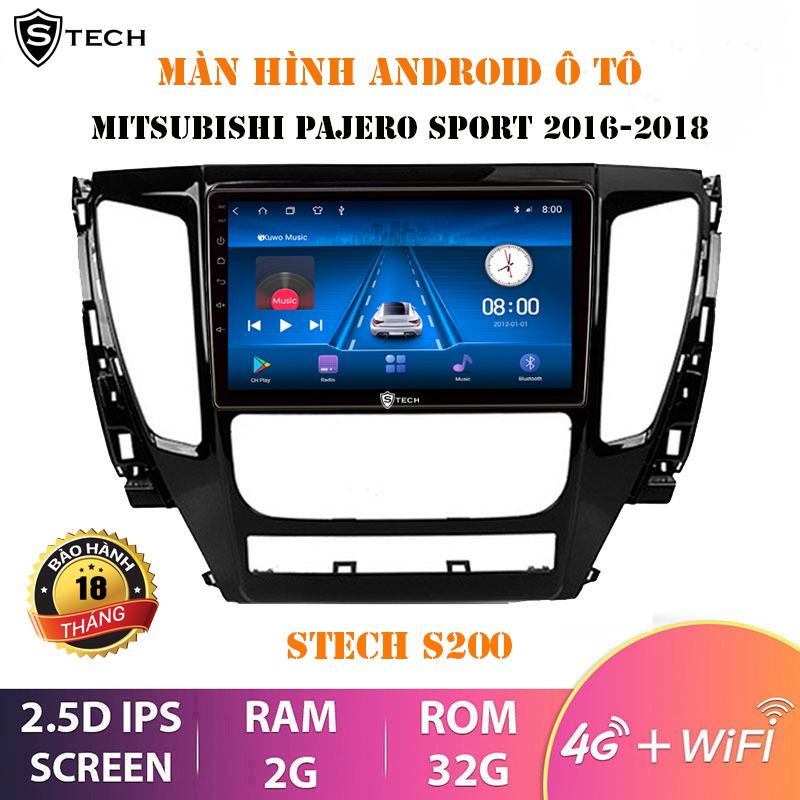 Màn Hình Android Stech S200 Mitsubishi Pajero Sport 2018