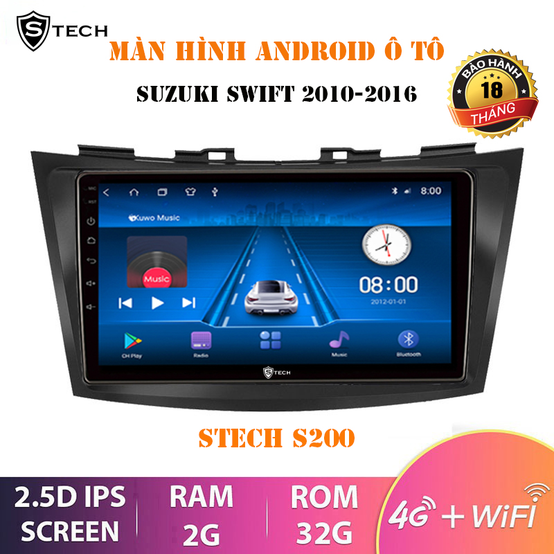 Màn Hình Android Stech S200 Suzuki Swift 2016-2019