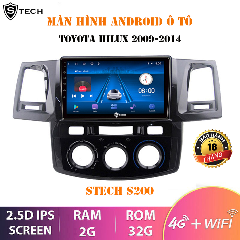 Màn Hình Android Stech S200 Toyota Hilux 2009-2014