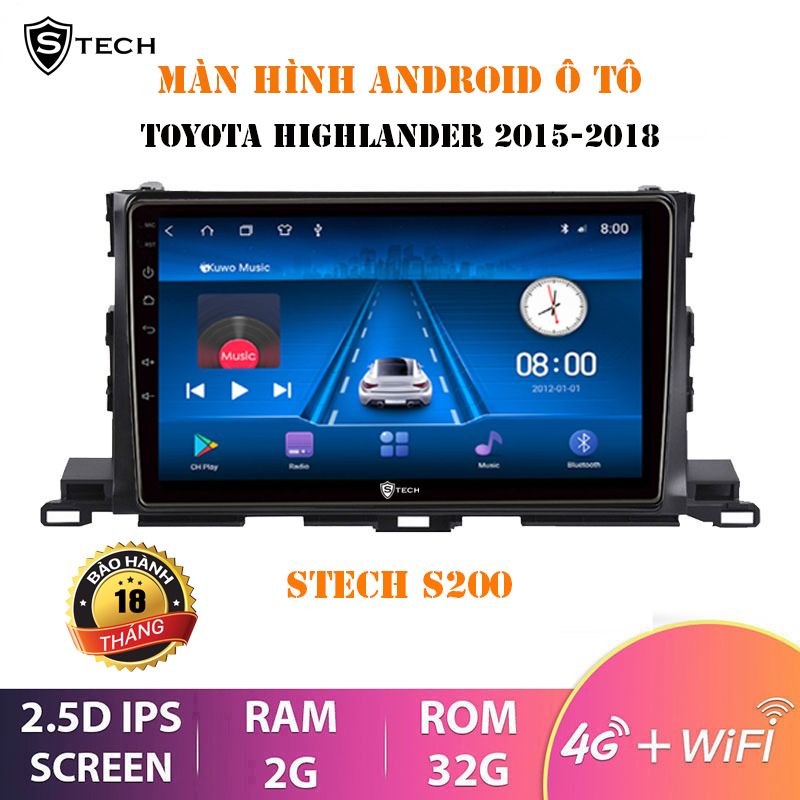 Màn Hình Android Stech S200 Toyota Highlander 2018