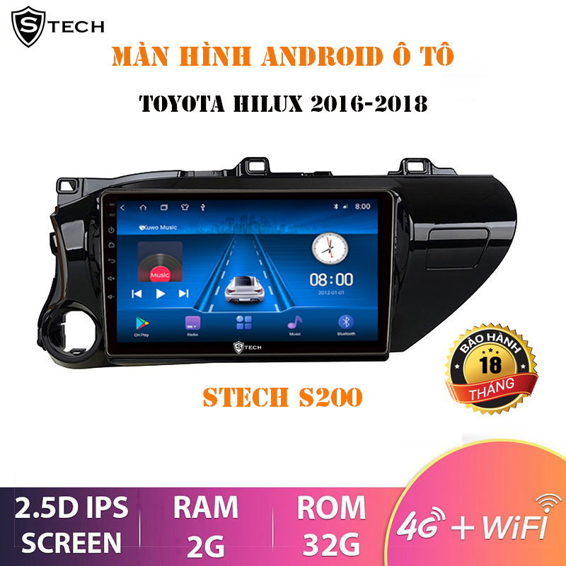 Màn Hình Android Stech S200 Toyota Hilux 2018