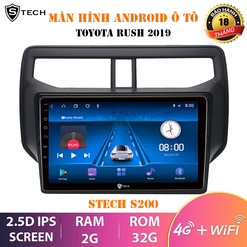 Màn Hình Android Stech S200 Toyota Rush