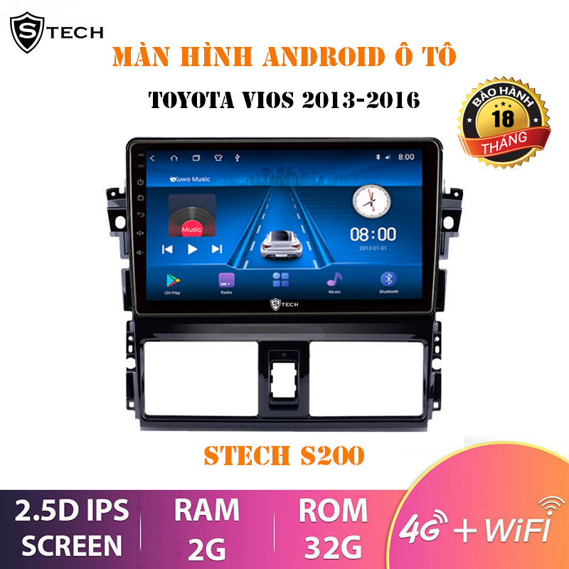Màn Hình Android Stech S200 Toyota Vios 2014