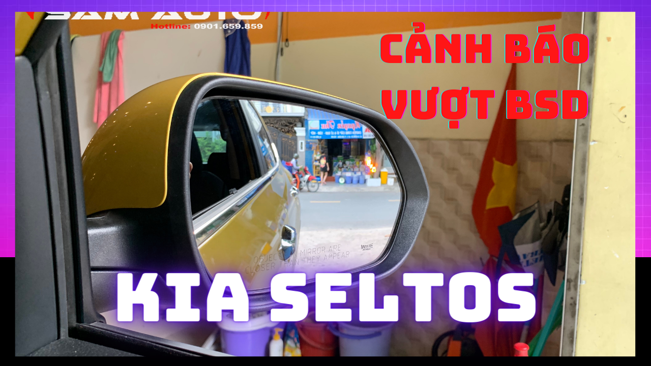 Cảnh Báo Điểm Mù Kia Seltos